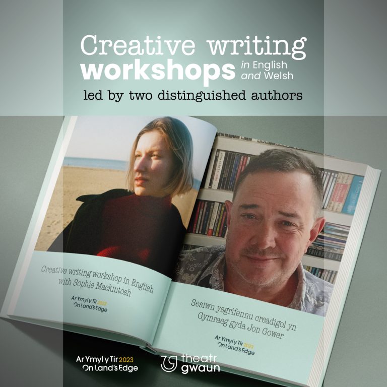 Ar Ymyl y Tir 2023 On Land’s Edge – Creative Writing Workshops